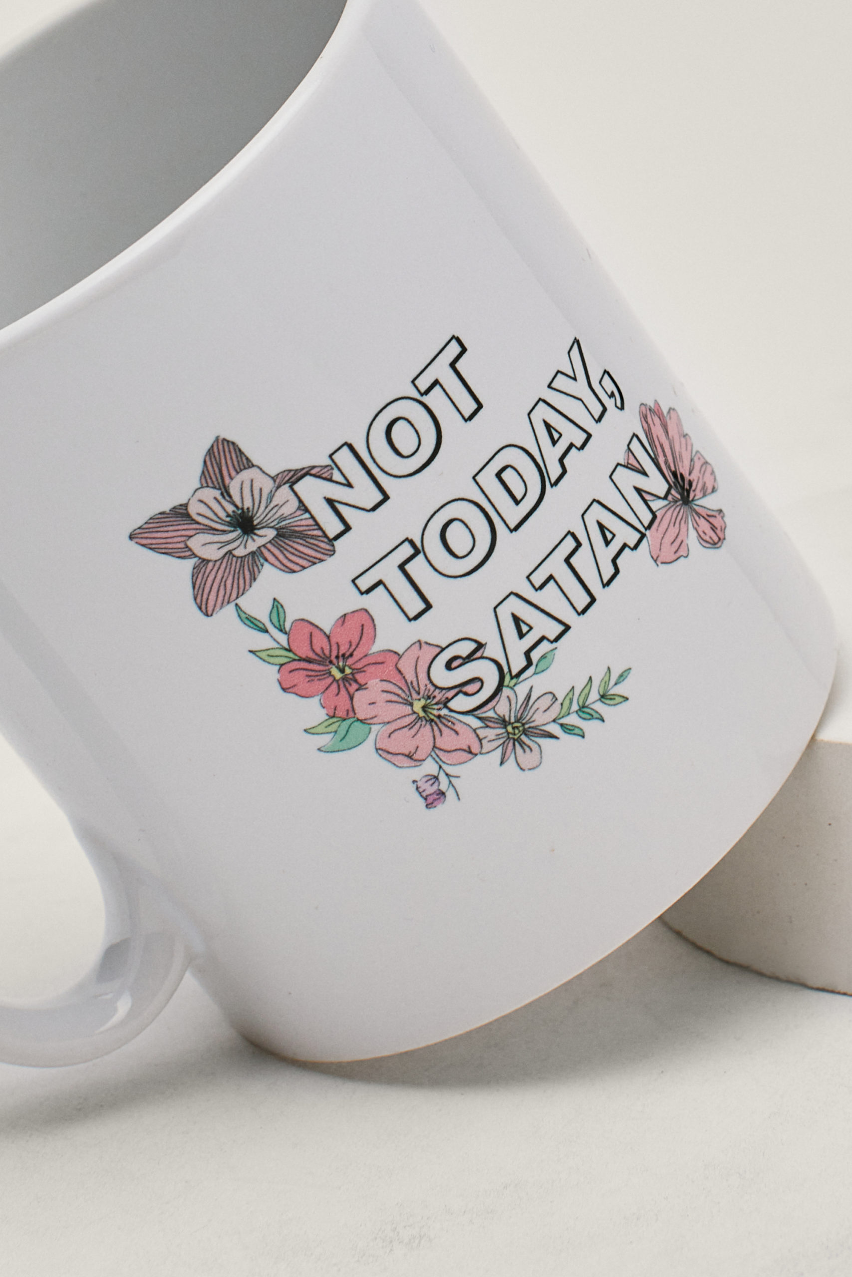 Not Today Satin Graphic Mug